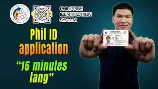 PHILID or NATIONAL ID APPLICATION (2024)｜Paano Kumuha Ng Phil ID?