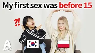 Western VS Asian, Girls Talk About Sex Cultural Differences!