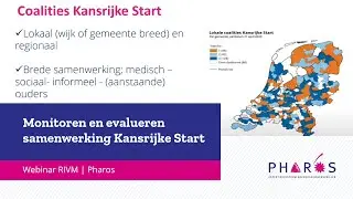 Monitoren en evalueren samenwerking Kansrijke Start | Pharos