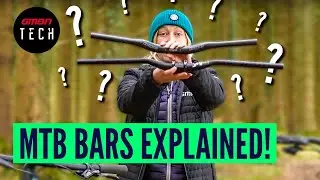 Mountain Bike Handlebars Explained! | What's Right For You?