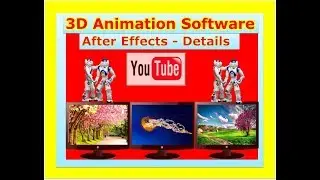 3D Animation Software For Pc 2018 | Adobe After Effects Details