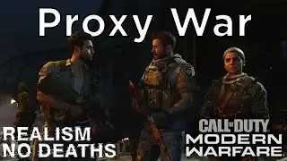 Proxy War REALISM Difficulty No Deaths Gameplay - Call of Duty Modern Warfare No Commentary PS5