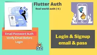 Real-world Auth-(4) Flutter Firebase  Email Password Auth | with Email Verification | 2021-2022