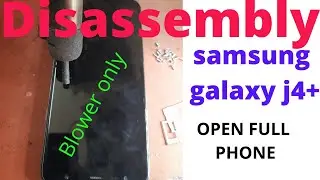 Samsung Galaxy J4 Plus (J415F) Disassembly