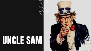 The History of Uncle Sam