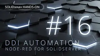 SDS Hands-on #16 - DDI Automation with node-red low code solution