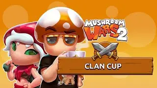 Clan Cup 2023 Day 2 | Mushroom Wars 2