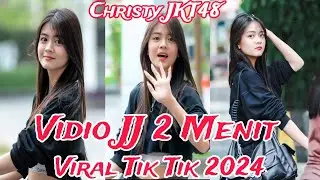 JEDAG-JEDUG 2 MENIT CHRISTY JKT48🔥