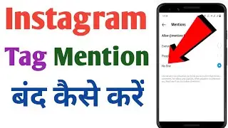 instagram tag mention band kaise kare