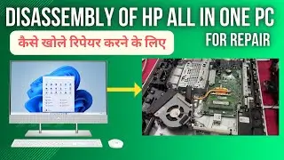 HP Pavilion All-In-One Desktop PC 24 Disassembly | How To Open Hp Pavillion Desktop Pc For Repair