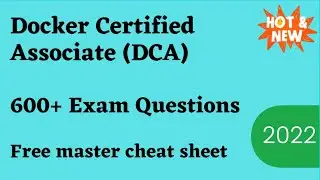 Docker Certified Associate (DCA) Exam Dumps & Questions 2022