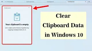 How to Clear Clipboard Data in Windows 10?