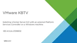 KB 2108802 How to install vCenter Server 6.0 with external Platform Services Controller