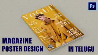 How to create magazine poster design in adobe photoshop 2024 in telugu