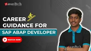 Career Guidance for SAP ABAP Developer | ZaranTech