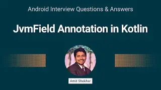 JvmField Annotation in Kotlin