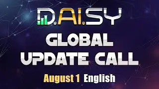 DAISY GLOBAL CALL August 1st | English