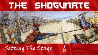 Attack of the Mongols | Setting the Stage Episode 6