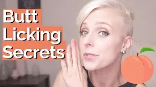 How to Rim (Toss Salad, Eat Butt, Analingus...)