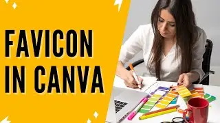 Create the BEST Favicon in Canva with These Pro Tips | Favicon Canva Tutorial