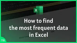 How to find the most frequent data in Excel