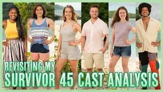 Revisiting My Survivor Season 45 Pre Season Cast Analysis