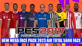 PES 2017 MEGA FACE PACK T99 PATCH 2023 AIO | TOTAL 5600 FACE