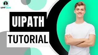 Uipath Course | Uipath Tutorial For Beginners | RPA Uipath Tutorial | UiPath | RPA | Upptalk