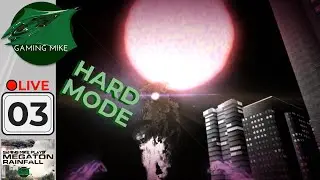 Final Trophy - Hard Mode | Megaton Rainfall 03 | Live Gameplay Walkthrough [PS4]