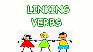 What are Linking Verbs | explanation with examples | The Modern Learning