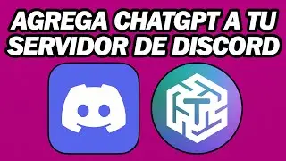 Cómo Agregar ChatGPT Bot a Discord | Cómo Poner ChatGPT En Discord | ChatGPT Bot Discord
