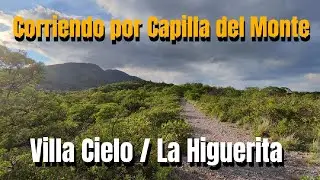 Corriendo por Capilla del Monte Córdoba Argentina