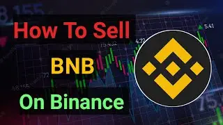 How To Sell BNB On Binance