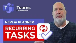 Tasks by Planner in Teams - Recurring Tasks - New Feature