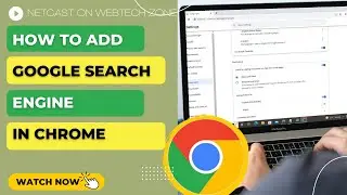 How to Add Google Search Engine in Chrome | How to Add Google as Search Engine In Chrome