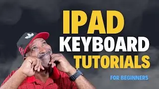 iPad Keyboard: A Step-by-Step Guide for Seniors