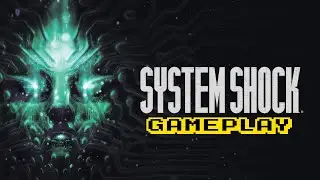 System Shock - Gameplay