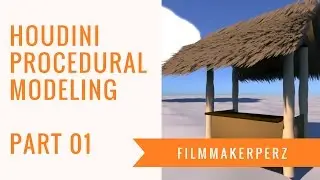 Tiki Hut Tutorial | 3D Procedural Modeling in Houdini - Part 01