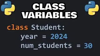 Python CLASS VARIABLES explained easy! 🎓