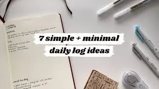 7 simple + minimalist daily spread ideas for your bullet journal