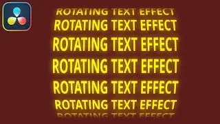 SIMPLE Rotating Text Effect in DaVinci Resolve Fusion that You Can Easily Create TODAY!!