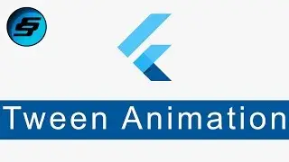 Tween Animation - Flutter Programming