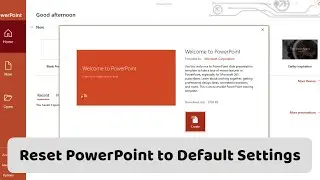 How to Reset PowerPoint to Default Settings