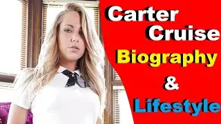 Carter Cruise Biography | Carter Cruise