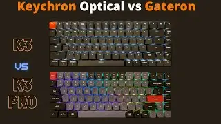 Keychron K3 Optical vs K3 Pro Gateron Review