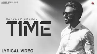 Time (Full Audio) - Hardeep Grewal | R Guru | New Punjabi Songs 2024