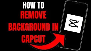 CapCut PC Tutorial: How to Remove Background from Videos