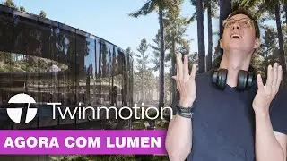 TWINMOTION COM LUMEN, AGORA JÁ ERA PRA CONCORRÊNCIA 😲