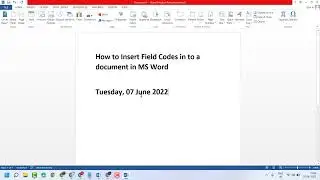 How to Insert Field Codes in to a document in MS Word