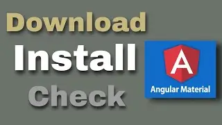 Angular Material | Download | Install | Check if it's working or not | In Tamil